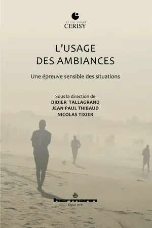 L'usage des ambiances