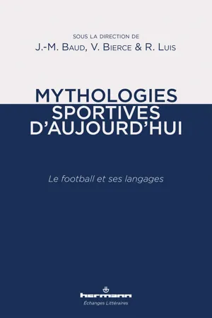 Mythologies sportives d'aujourd'hui