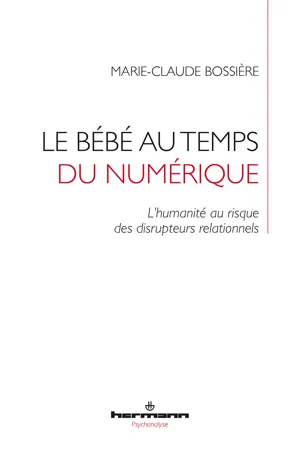 Le bébé au temps du numérique