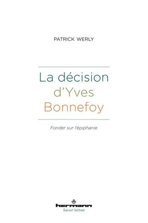 La décision d'Yves Bonnefoy