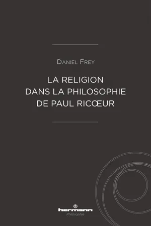 La religion dans la philosophie de Paul Ricœur