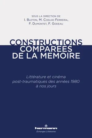 Constructions comparées de la mémoire