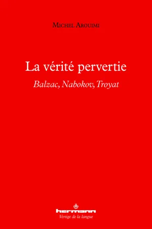 La vérité pervertie