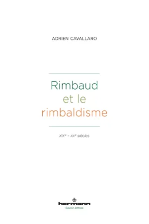 Rimbaud et le rimbaldisme