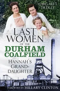 The Last Women of the Durham Coalfield_cover