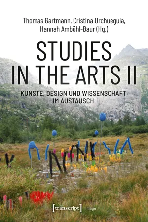 Studies in the Arts II - Künste, Design und Wissenschaft im Austausch