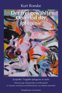 Der frei gewählte Opfertod der Iphigenie_cover