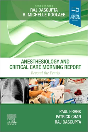 Anesthesiology and Critical Care Morning Report - E-Book