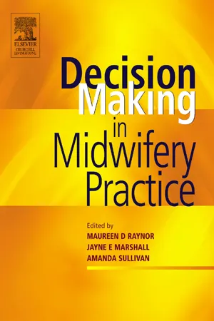 Decision-Making in Midwifery Practice