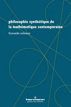 Philosophie synthétique de la mathématique contemporaine