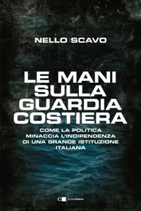 Le mani sulla Guardia costiera_cover