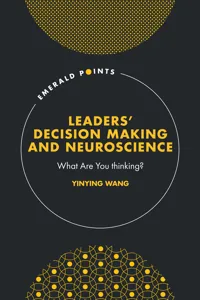 Leaders' Decision Making and Neuroscience_cover