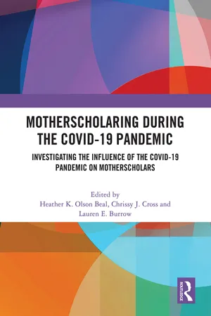 MotherScholaring During the COVID-19 Pandemic