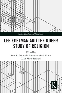 Lee Edelman and the Queer Study of Religion_cover