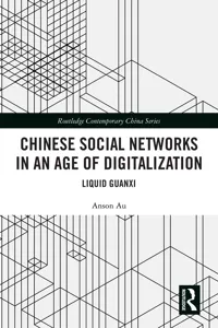 Chinese Social Networks in an Age of Digitalization_cover