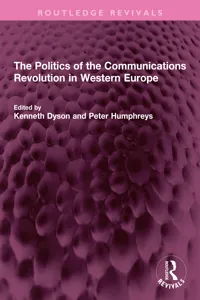 The Politics of the Communications Revolution in Western Europe_cover