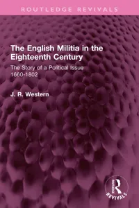 The English Militia in the Eighteenth Century_cover