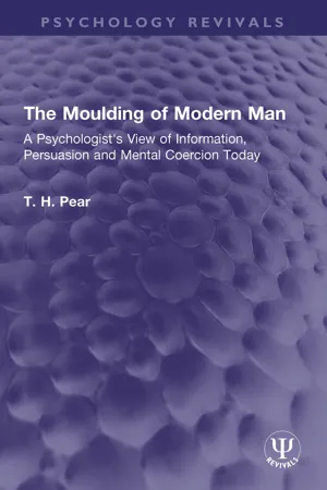 The Moulding of Modern Man