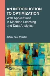 An Introduction to Optimization with Applications in Machine Learning and Data Analytics_cover