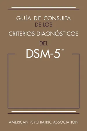 Guía de consulta de los criterios diagnósticos del DSM-5®