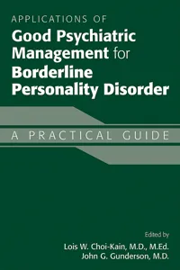 Applications of Good Psychiatric Management for Borderline Personality Disorder_cover