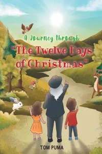 A Journey through "The Twelve Days of Christmas"_cover
