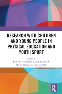 Research with Children and Young People in Physical Education and Youth Sport_cover