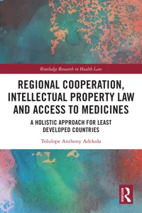 Regional Cooperation, Intellectual Property Law and Access to Medicines_cover