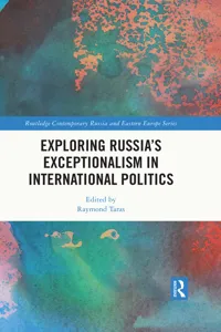 Exploring Russia's Exceptionalism in International Politics_cover