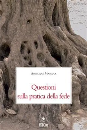 Questioni sulla pratica della fede