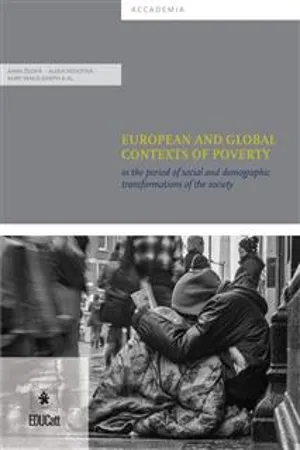 European and global contexts of poverty in the period of social and demographic transformations of the society