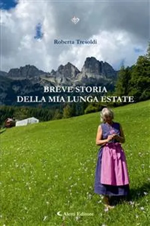 Breve storia della mia lunga estate