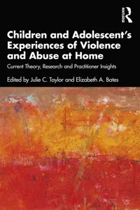 Children and Adolescent's Experiences of Violence and Abuse at Home_cover
