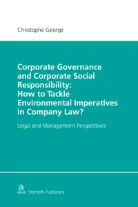 Corporate Governance and Corporate Social Responsibility: How to Tackle Environmental Imperatives in Company Law?_cover