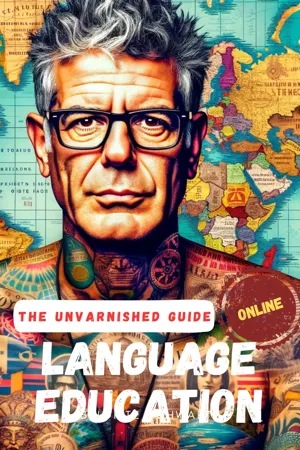 The Unvarnished Guide To Language Education Online
