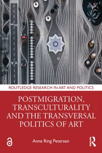 Postmigration, Transculturality and the Transversal Politics of Art_cover