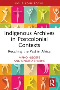 Indigenous Archives in Postcolonial Contexts_cover