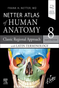 Netter Atlas of Human Anatomy: Classic Regional Approach with Latin Terminology_cover