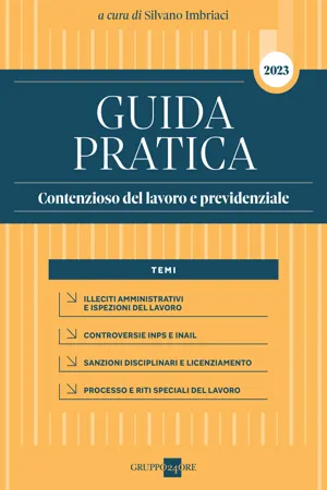 Guida Pratica Contenzioso del lavoro e previdenziale 2023