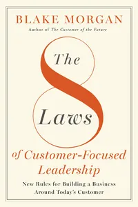 The 8 Laws Of Customer-Focused Leadership_cover