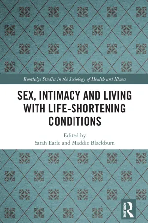 Sex, Intimacy and Living with Life-Shortening Conditions