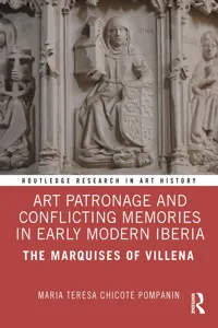 Art Patronage and Conflicting Memories in Early Modern Iberia_cover