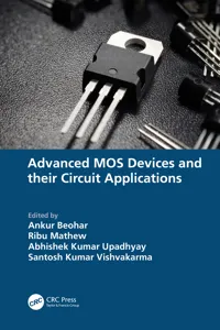Advanced MOS Devices and their Circuit Applications_cover