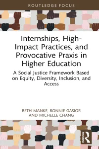 Internships, High-Impact Practices, and Provocative Praxis in Higher Education_cover