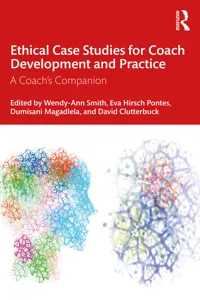 Ethical Case Studies for Coach Development and Practice_cover