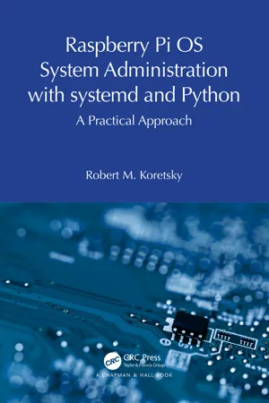 Raspberry Pi OS System Administration with systemd and Python