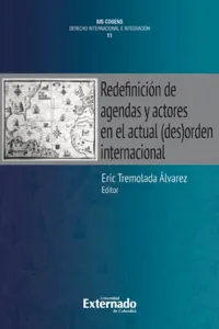 Redefinición de agendas y actores en el actualorden internacional_cover