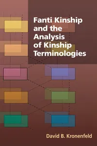 Fanti Kinship and the Analysis of Kinship Terminologies_cover