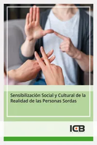 SENSIBILIZACIÓN SOCIAL Y CULTURAL DE LA REALIDAD DE LAS PERSONAS SORDAS_cover