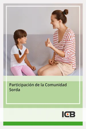 PARTICIPACIÓN DE LA COMUNIDAD SORDA